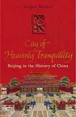 Télécharger le livre :  City of Heavenly Tranquillity