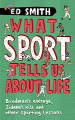 Télécharger le livre :  What Sport Tells Us About Life