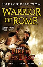 Télécharger le livre :  Warrior of Rome I: Fire in the East