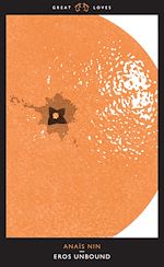 Télécharger le livre :  Eros Unbound