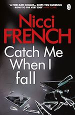 Télécharger le livre :  Catch Me When I Fall