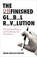 Télécharger le livre :  The Unfinished Global Revolution