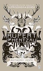 Télécharger le livre :  Rupert of Hentzau