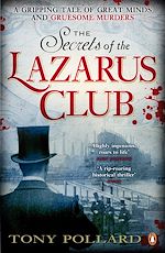 Télécharger le livre :  The Secrets of the Lazarus Club