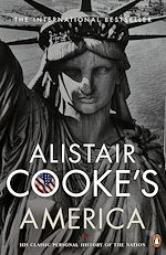 Télécharger le livre :  Alistair Cooke's America