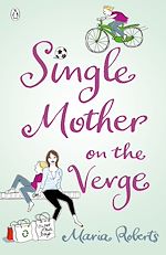 Télécharger le livre :  Single Mother on the Verge