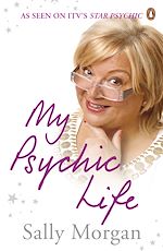 Télécharger le livre :  My Psychic Life