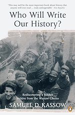 Télécharger le livre :  Who Will Write Our History?