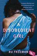 Télécharger le livre :  A Disobedient Girl