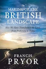 Download this eBook The Making of the British Landscape
