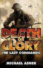 Télécharger le livre :  Death or Glory I: The Last Commando