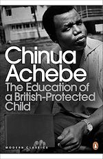 Télécharger le livre :  The Education of a British-Protected Child