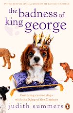 Télécharger le livre :  The Badness of King George