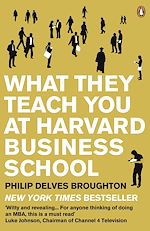 Télécharger le livre :  What They Teach You at Harvard Business School