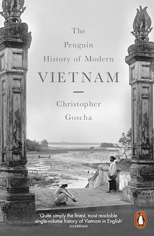 Téléchargez le livre :  The Penguin History of Modern Vietnam