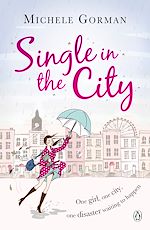 Télécharger le livre :  Single in the City