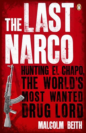 Téléchargez le livre :  The Last Narco