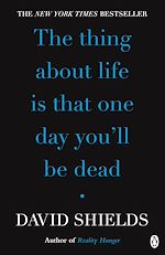 Télécharger le livre :  The Thing About Life Is That One Day You'll Be Dead