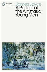 Télécharger le livre :  A Portrait of the Artist as a Young Man