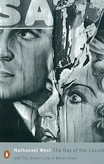 Télécharger le livre :  The Day of the Locust and the Dream Life of Balso Snell