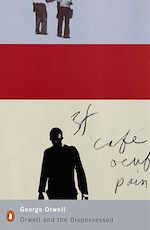 Download this eBook Orwell and the Dispossessed