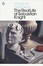 Télécharger le livre :  The Real Life of Sebastian Knight