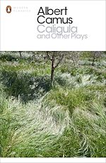 Télécharger le livre :  Caligula and Other Plays