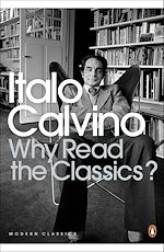 Télécharger le livre :  Why Read the Classics?