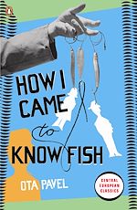 Télécharger le livre :  How I Came to Know Fish