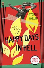 Download this eBook My Happy Days In Hell
