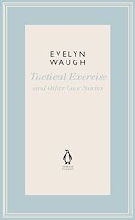 Télécharger le livre :  Tactical Exercise & Other Late Stories