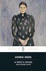 Download this eBook A Doll's House and Other Plays