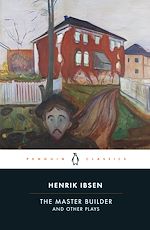 Télécharger le livre :  The Master Builder and Other Plays
