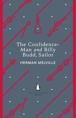 Télécharger le livre :  The Confidence-Man and Billy Budd, Sailor