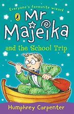 Download this eBook Mr Majeika and the School Trip