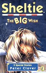 Download this eBook Sheltie: The Big Wish