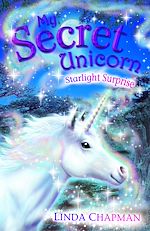 Download this eBook My Secret Unicorn: Starlight Surprise