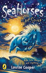 Download this eBook Sea Horses: The Last Secret