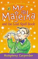 Download this eBook Mr Majeika and the Lost Spell Book