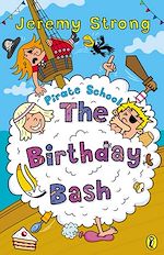Download this eBook Pirate School: The Birthday Bash