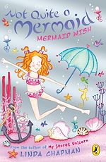 Download this eBook Not Quite a Mermaid: Mermaid Wish