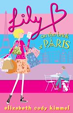 Télécharger le livre :  Lily B on the Brink of Paris