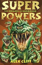 Download this eBook Superpowers: The Heads of Horror