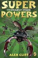Download this eBook Superpowers: The Deadly Stink