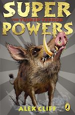 Download this eBook Superpowers: The Tusked Terror