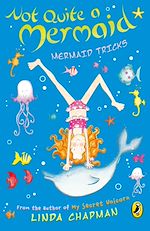 Download this eBook Not Quite a Mermaid: Mermaid Tricks