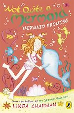Download this eBook Not Quite a Mermaid: Mermaid Promise
