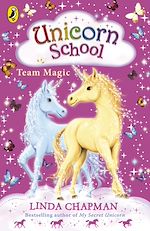 Download this eBook Unicorn School: Team Magic