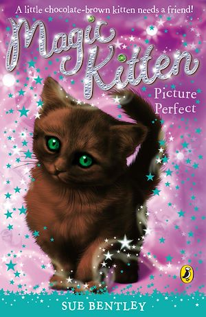 Téléchargez le livre :  Magic Kitten: Picture Perfect