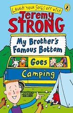 Download this eBook My Brother's Famous Bottom Goes Camping